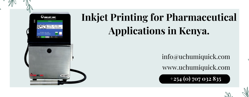 Inkjet Printing for Pharmaceutical Applications in Kenya.